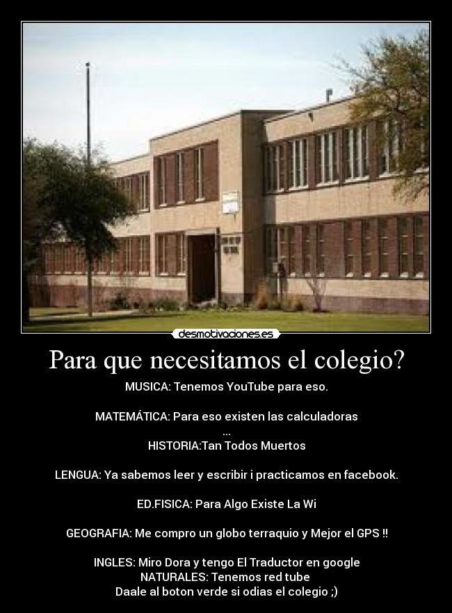 Para que necesitamos el colegio? - 