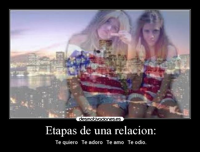 Etapas de una relacion: -