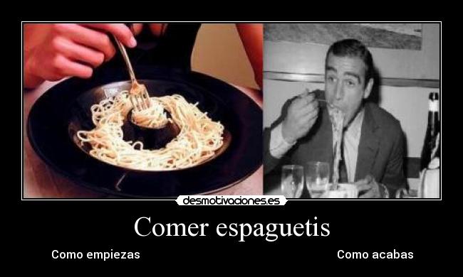 Comer espaguetis -
