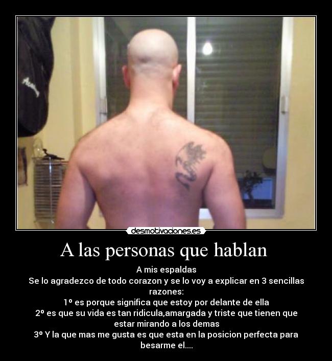 A las personas que hablan -