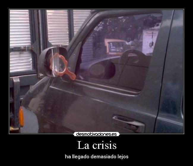 La crisis -