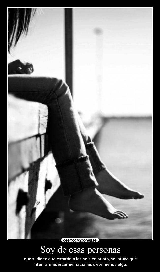 Soy de esas personas - 