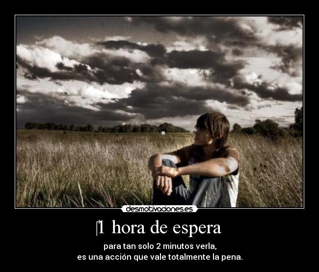 1 hora de espera -