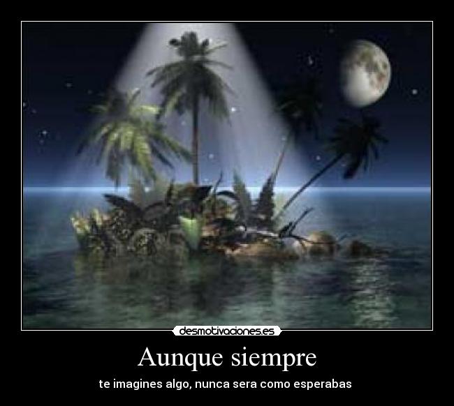 Aunque siempre - 