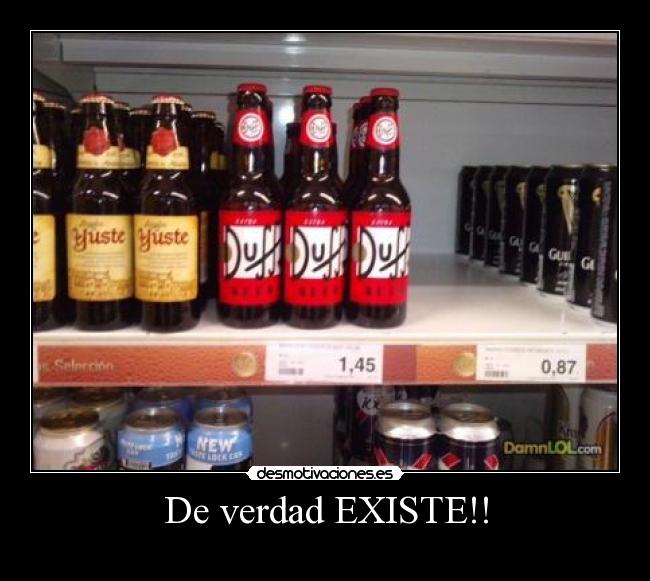 De verdad EXISTE!! -