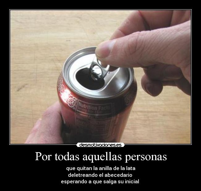 Por todas aquellas personas -