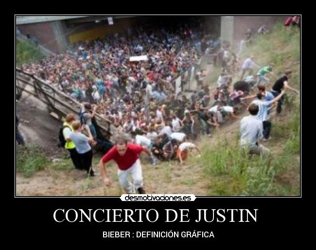 CONCIERTO DE JUSTIN - BIEBER : DEFINICIÓN GRÁFICA