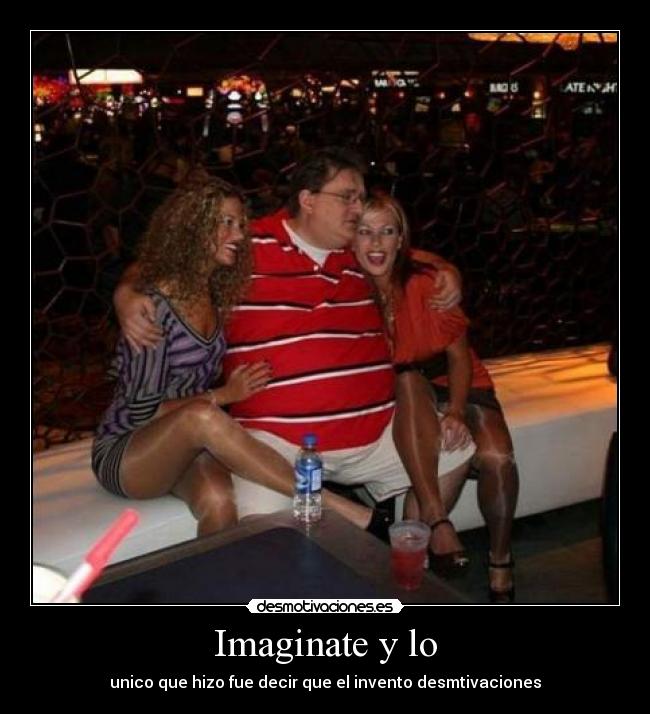 Imaginate y lo - 