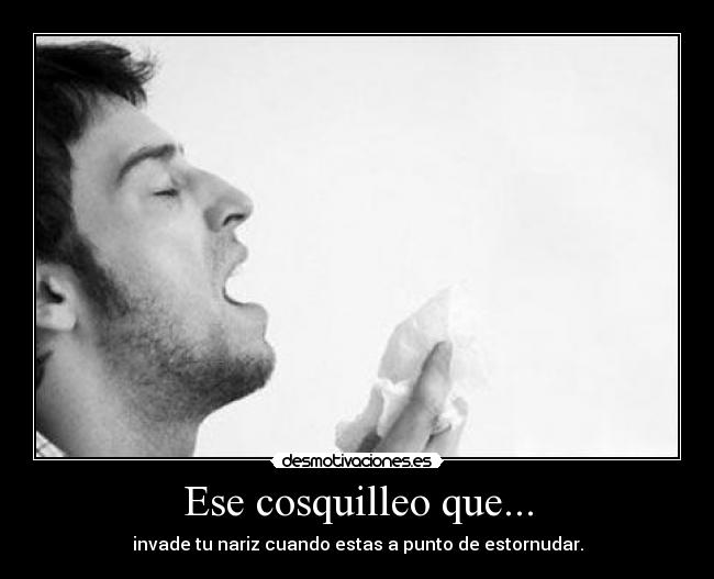 Ese cosquilleo que... -