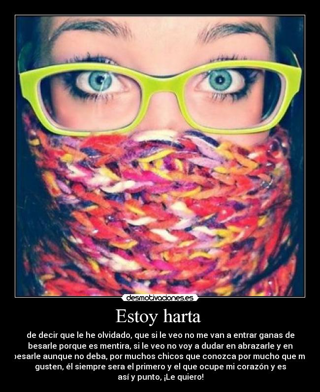 Estoy harta  - 