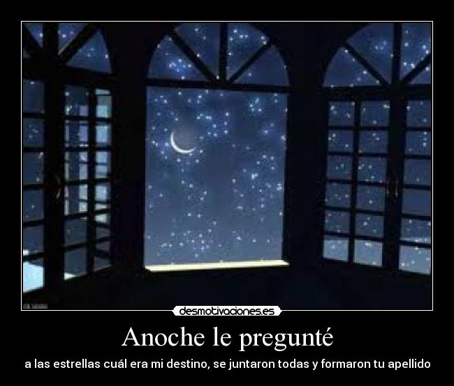 Anoche le pregunté - 