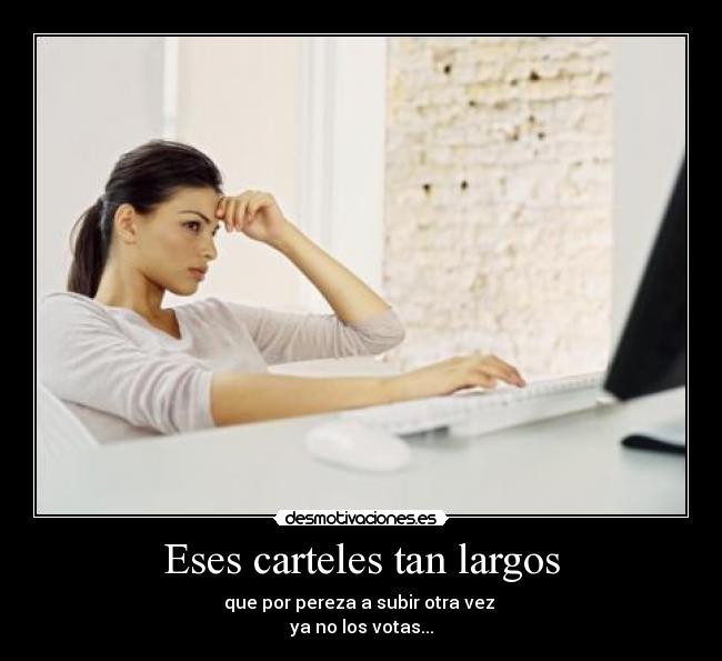 Eses carteles tan largos -