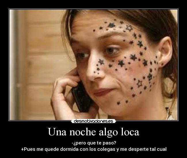 carteles una noche algo loca desmotivaciones