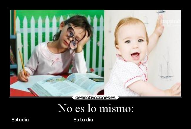 No es lo mismo: -