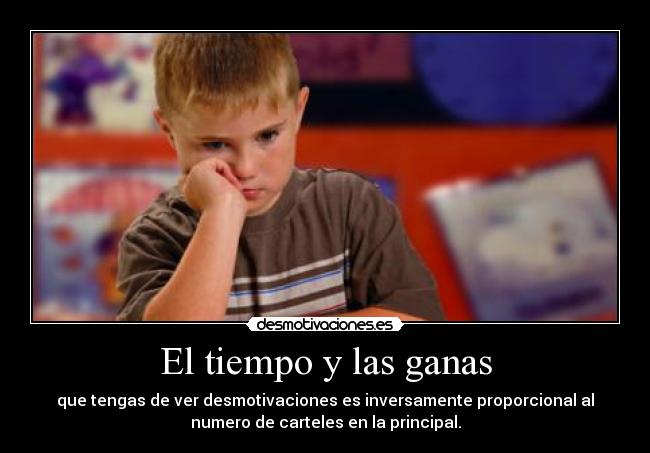 El tiempo y las ganas - 