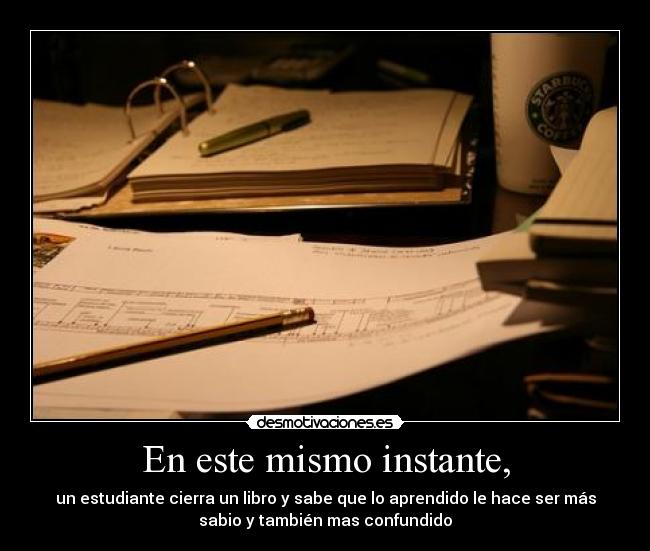 En este mismo instante, -