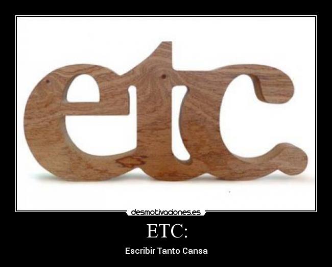 ETC: -