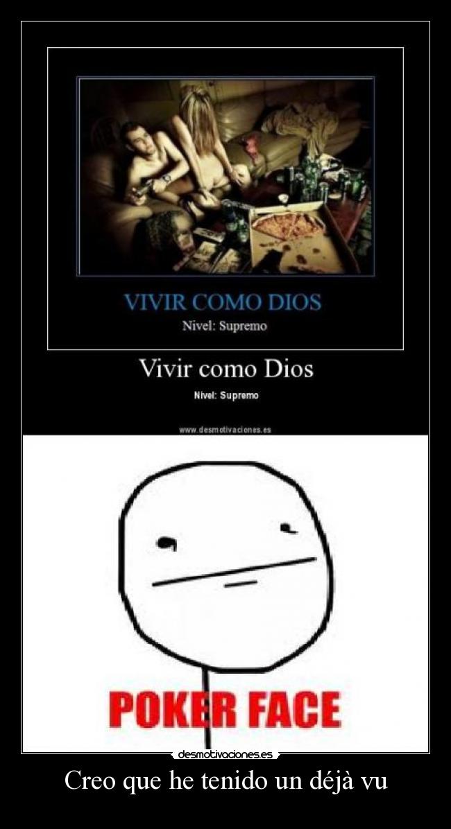 Creo que he tenido un déjà vu -