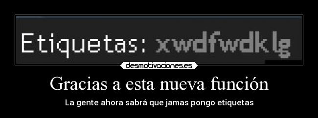 Gracias a esta nueva función -