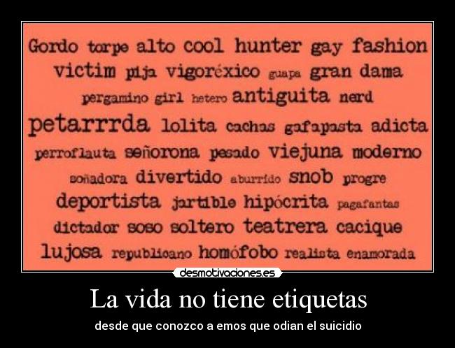 La vida no tiene etiquetas - 