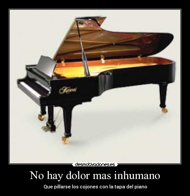 carteles dolor tapa lol dolor piano desmotivaciones