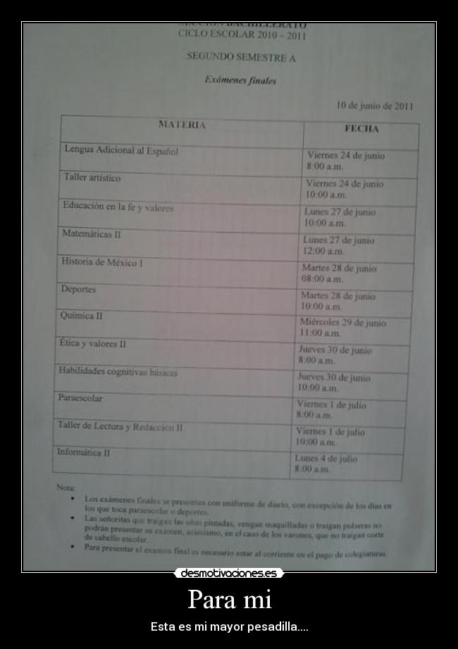 Para mi - Esta es mi mayor pesadilla....