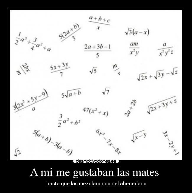 A mi me gustaban las mates  - 