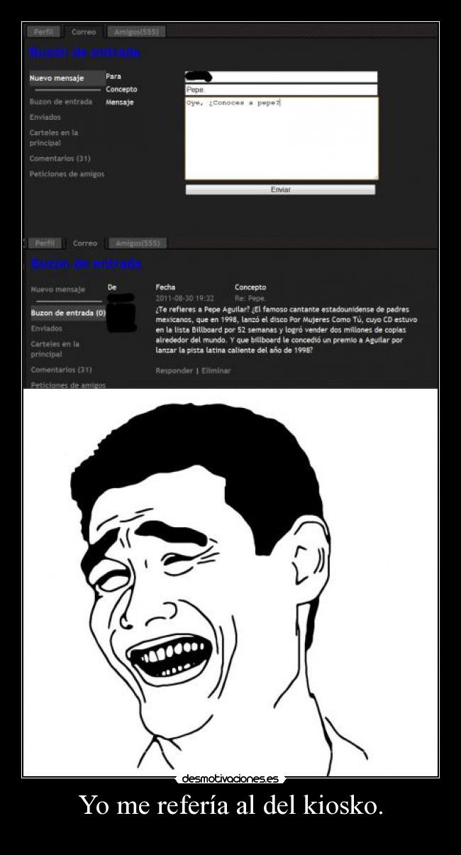 Yo me refería al del kiosko. -