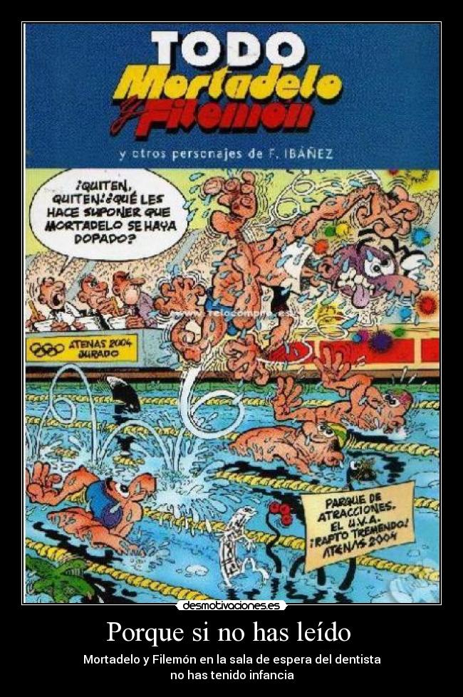 Porque si no has leído -