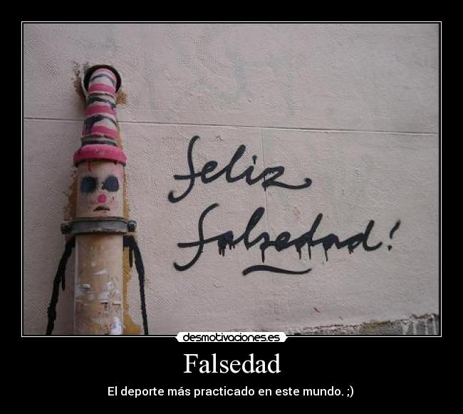 carteles falsedad desmotivaciones