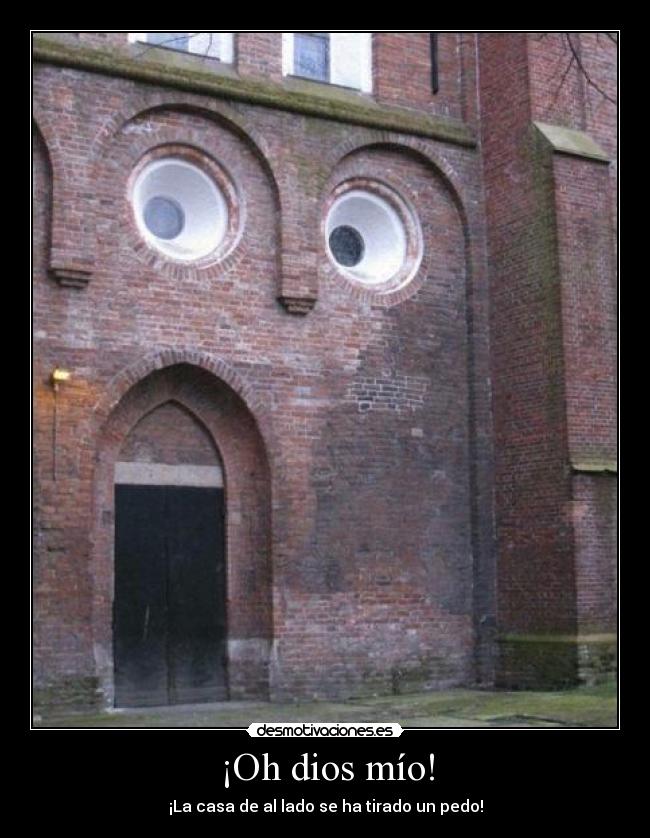 carteles dios casa sorprendida desmotivaciones