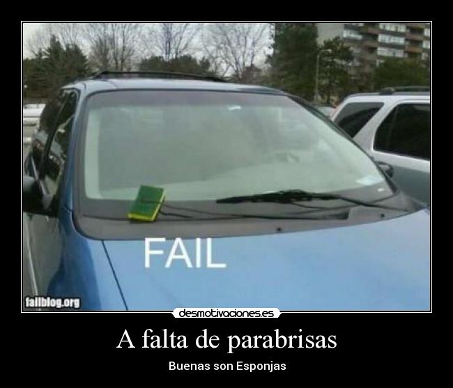 A falta de parabrisas -