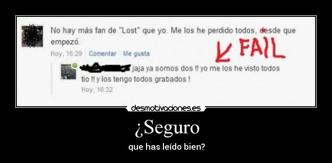 ¿Seguro - que has leído bien?