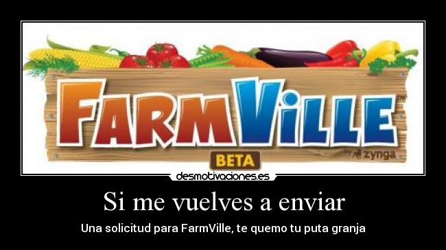 Si me vuelves a enviar -