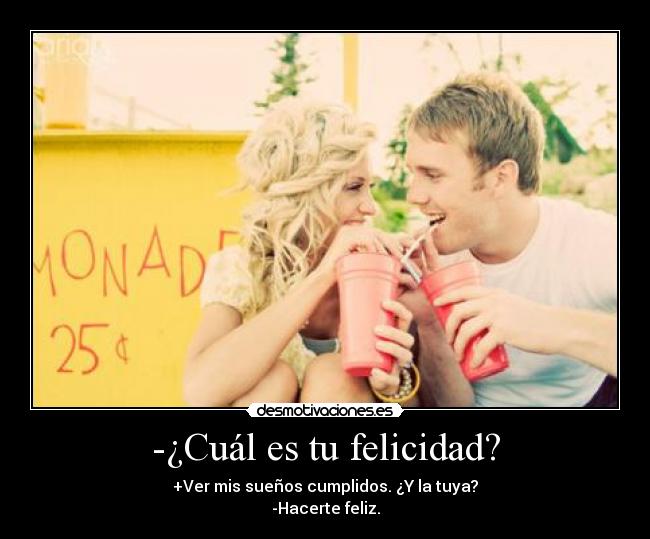 carteles felicidad felicidad suenos amor desmotivaciones