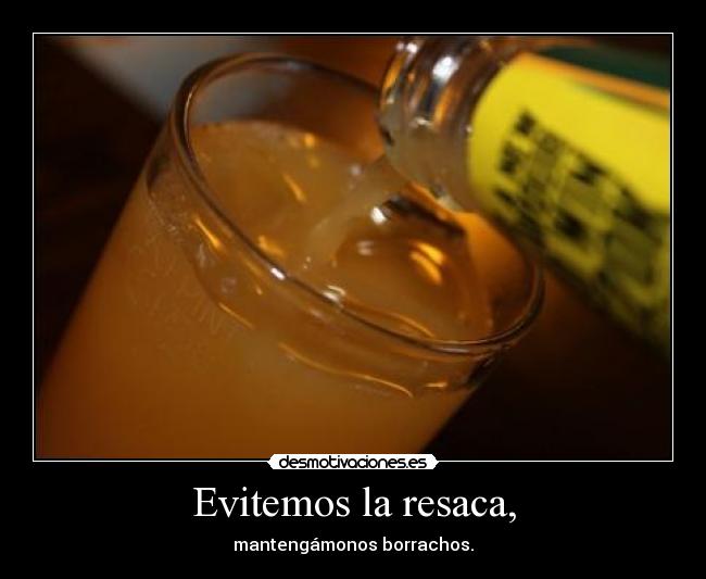 Evitemos la resaca, - 