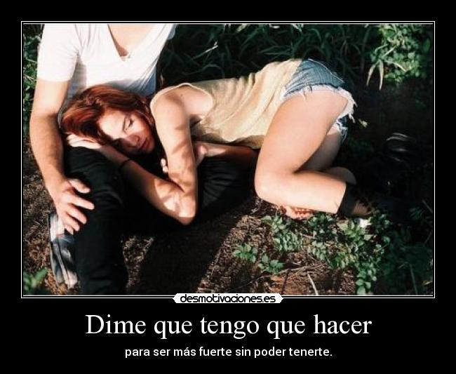 Dime que tengo que hacer - 