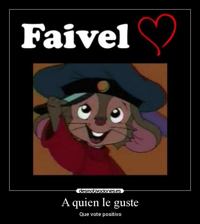 A quien le guste - Que vote positivo