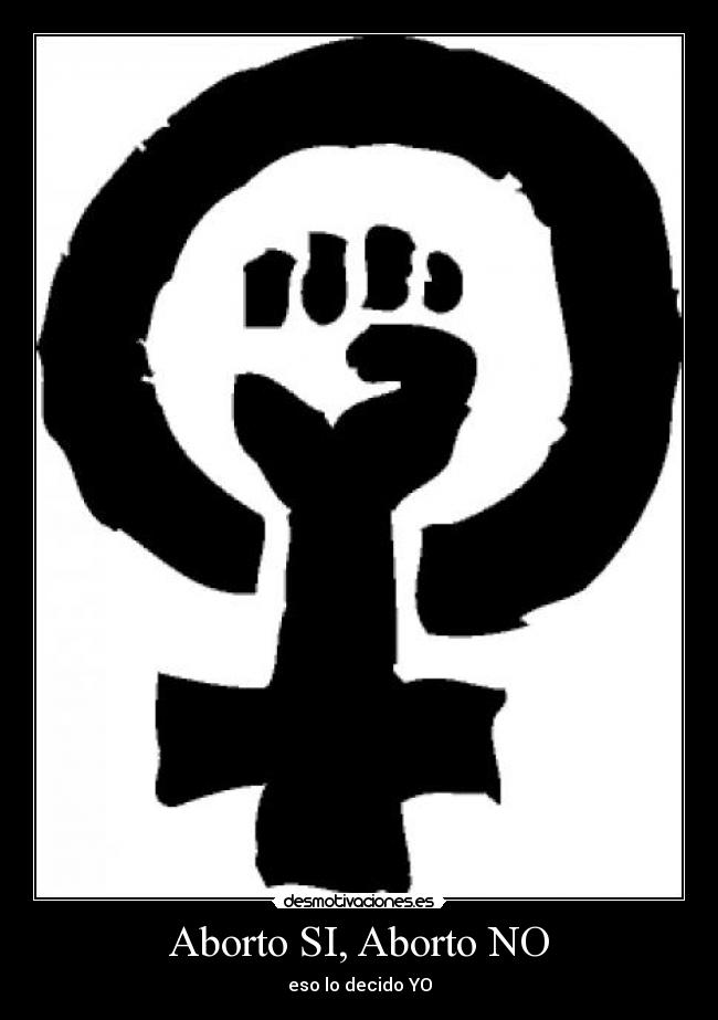 Aborto SI, Aborto NO -