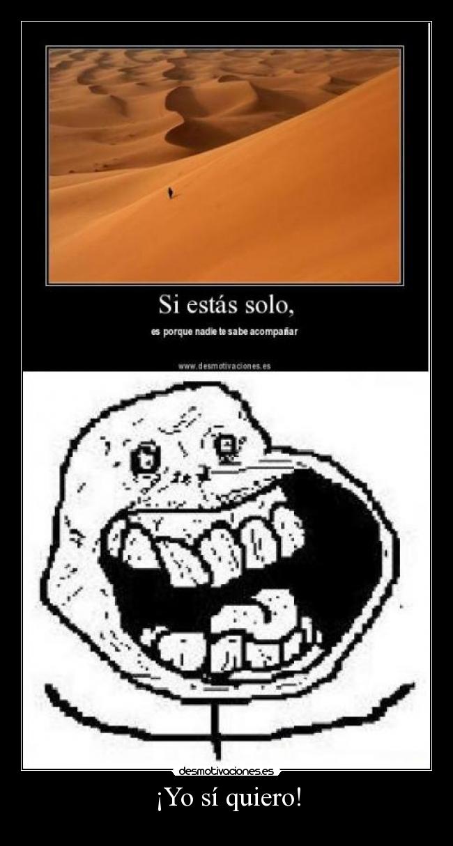 ¡Yo sí quiero! -