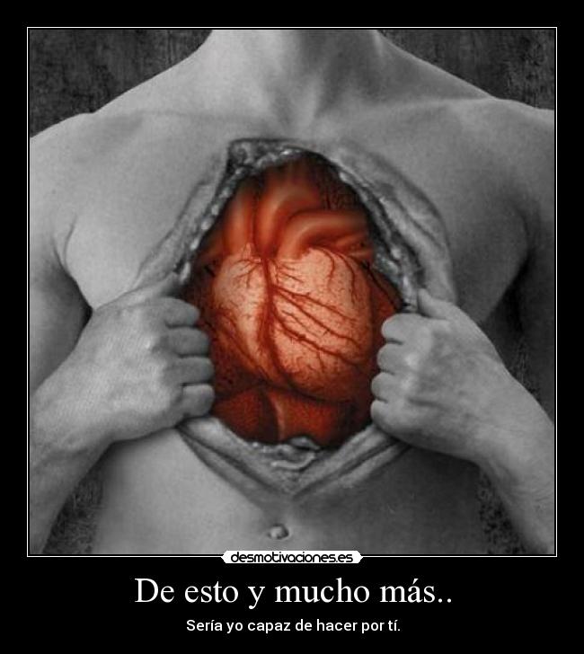 De esto y mucho más.. -