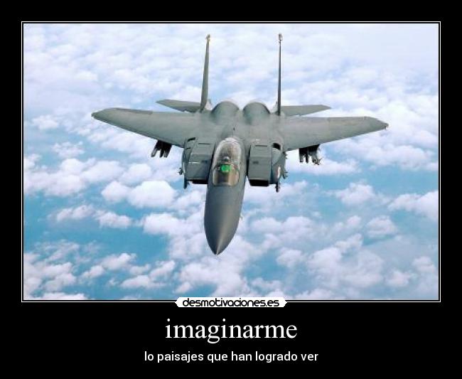imaginarme - lo paisajes que han logrado ver