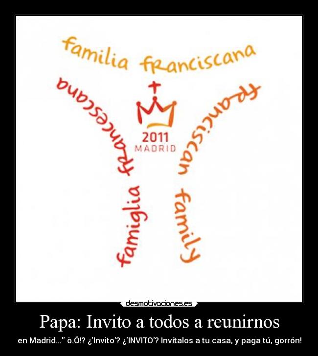 Papa: Invito a todos a reunirnos - 