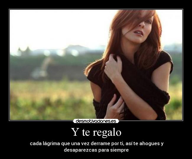 Y te regalo -