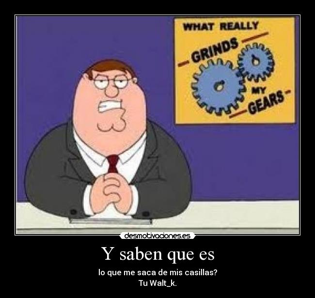 Y saben que es - 