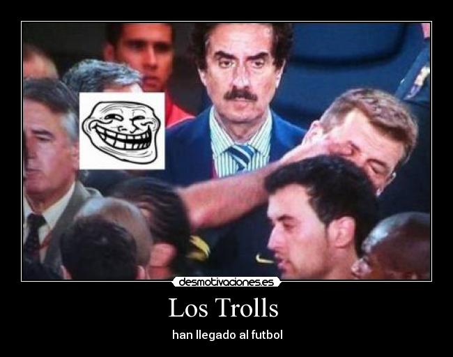 Los Trolls - han llegado al futbol