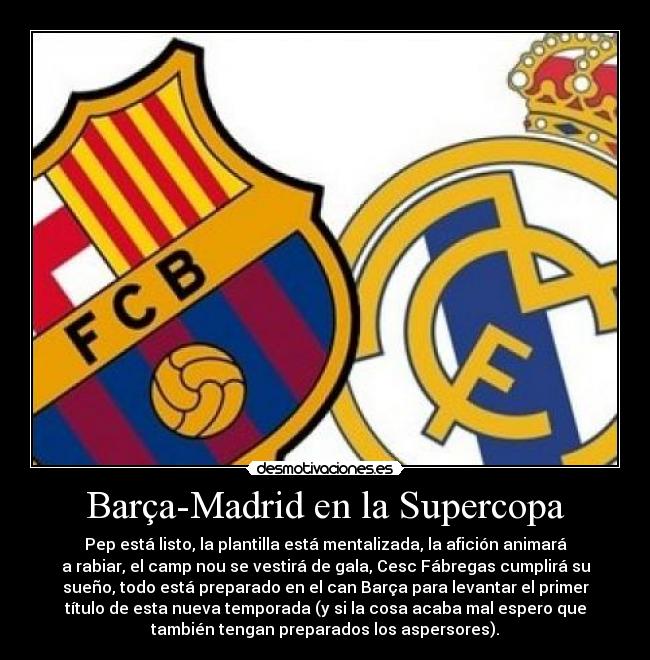 Barça-Madrid en la Supercopa -