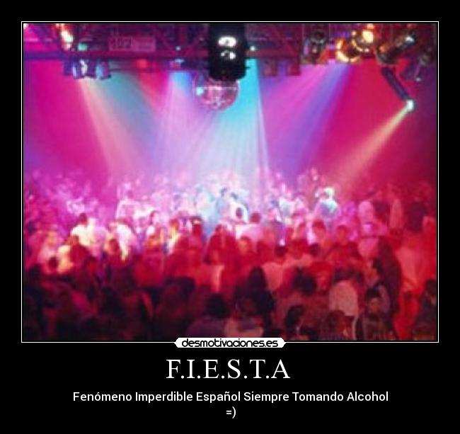 carteles fiesta dini desmotivaciones