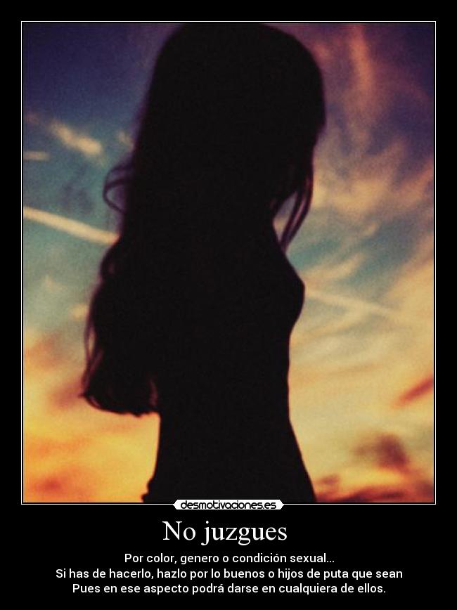 No juzgues  - 