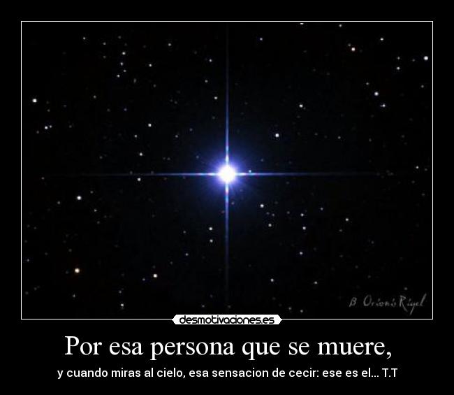 Por esa persona que se muere, - 